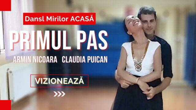 Armin Nicoara ❌ Claudia Puican – Primul Pas – Dansul Mirilo ADAPTARE